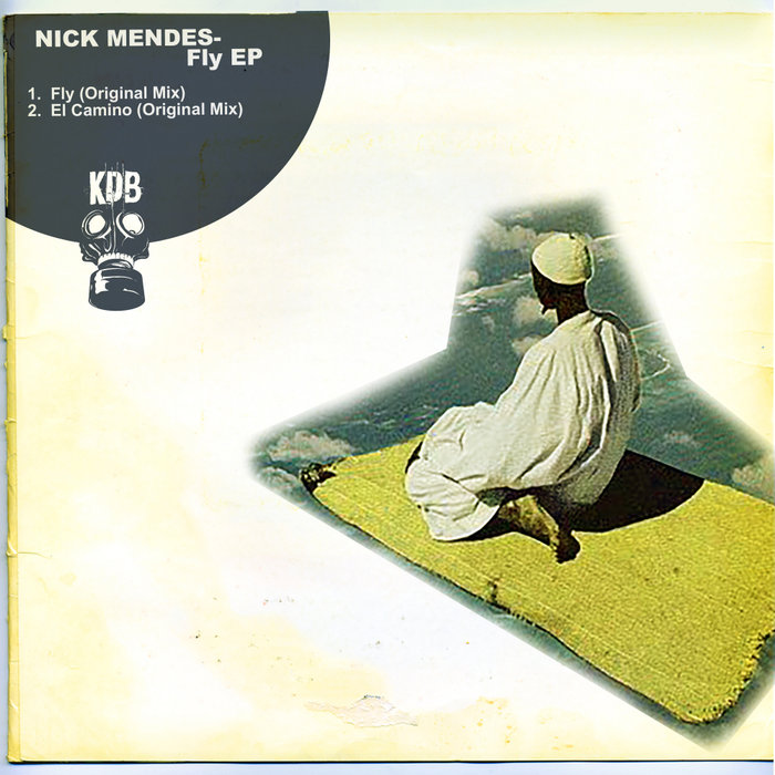 Nick Mendes - Fly [KDB191D]